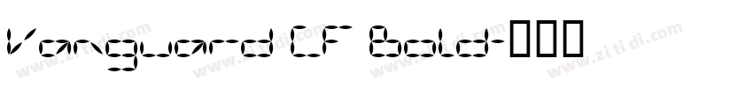 Vanguard CF Bold字体转换